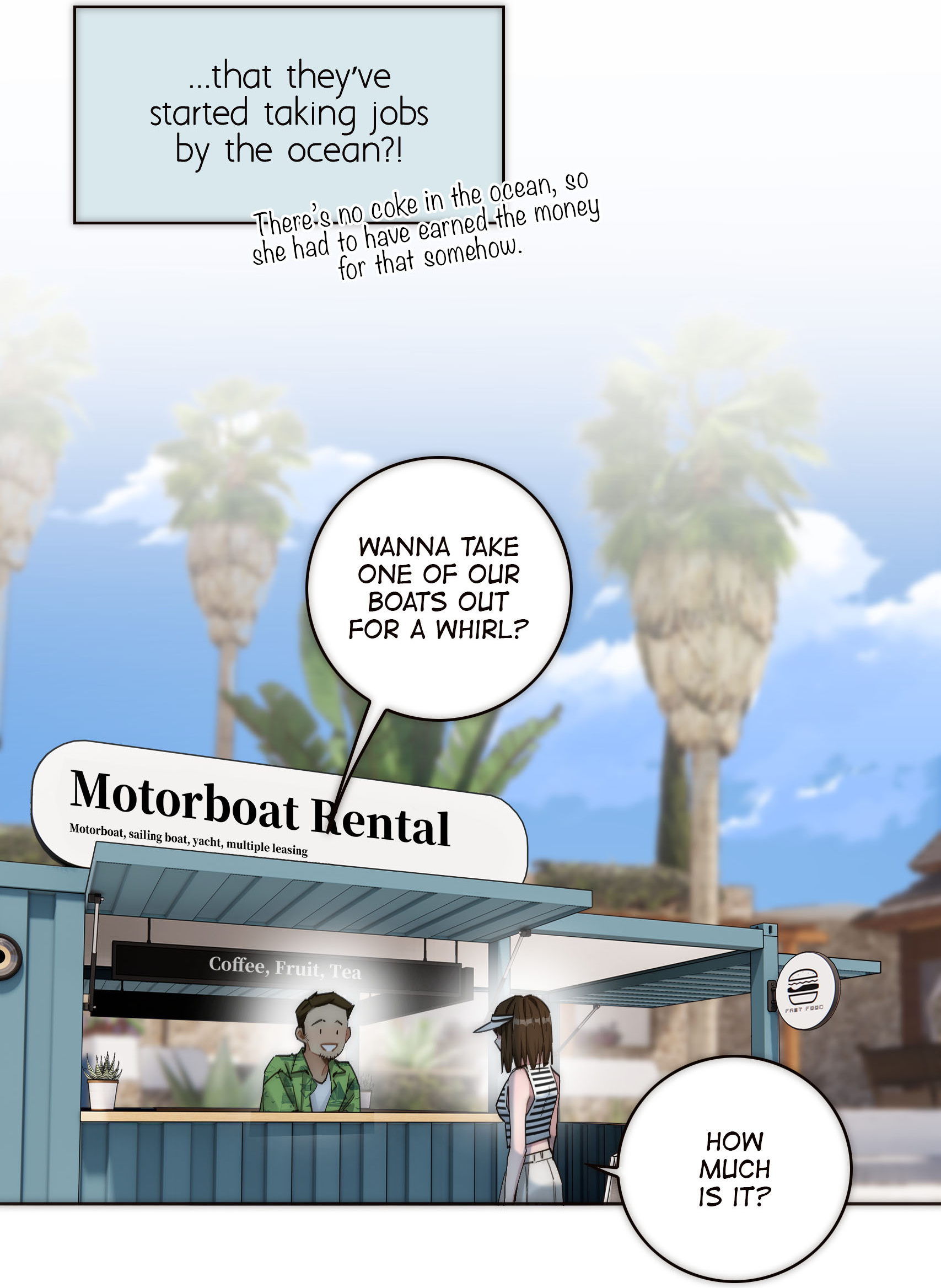 The Mermaid I Met by Getting Fired: A motorboat rental stand under palm trees: “…that they’ve started taking jobs by the ocean?!”