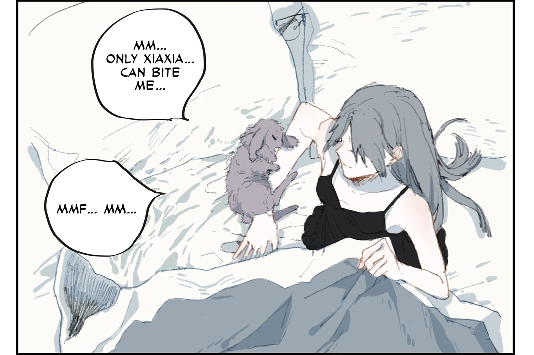 Nan Xing, half asleep, mumbles that only Xiaxia can bite her