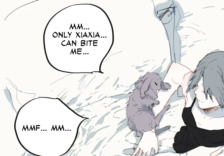 Wolf x Rabbit: Nan Xing, half asleep: “only Xiaxia… can bite me…”